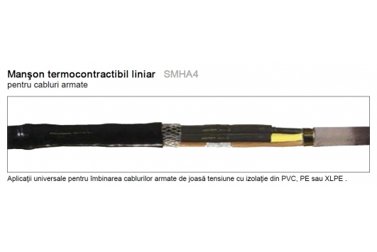 Manson termocontractabil liniar pentru cablu armat , tip SMHA4, 1.5 - 10 mmp